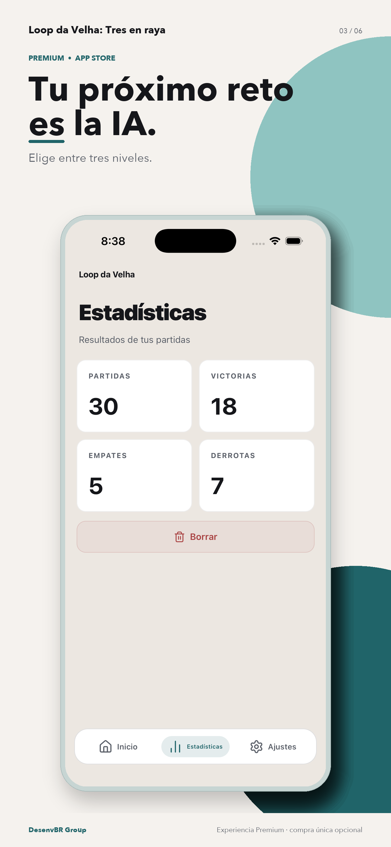 Elige entre tres niveles.