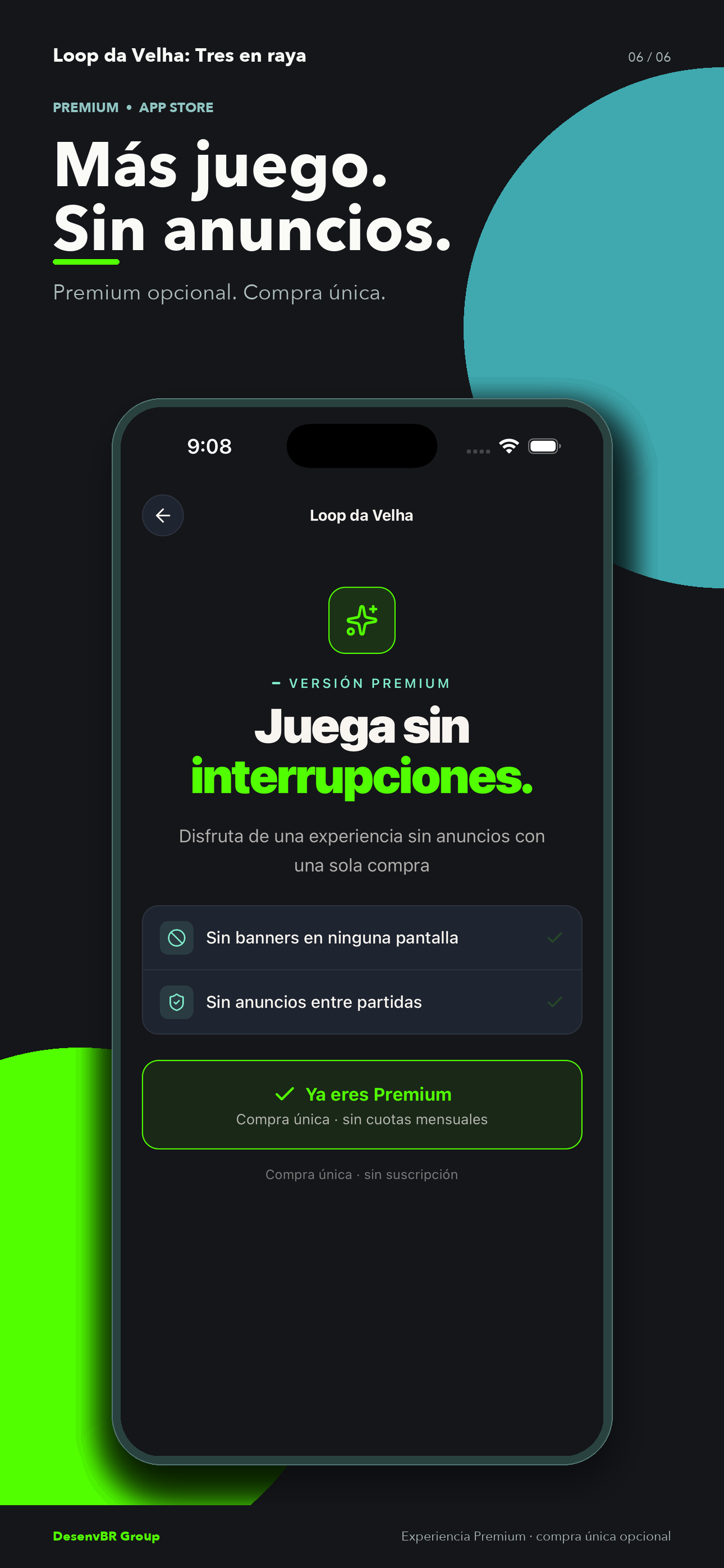 Premium opcional. Compra única.